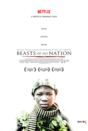 Beasts of No Nation Beasts of No Nation
